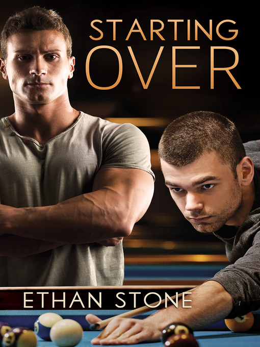 Title details for Starting Over by Ethan Stone - Available